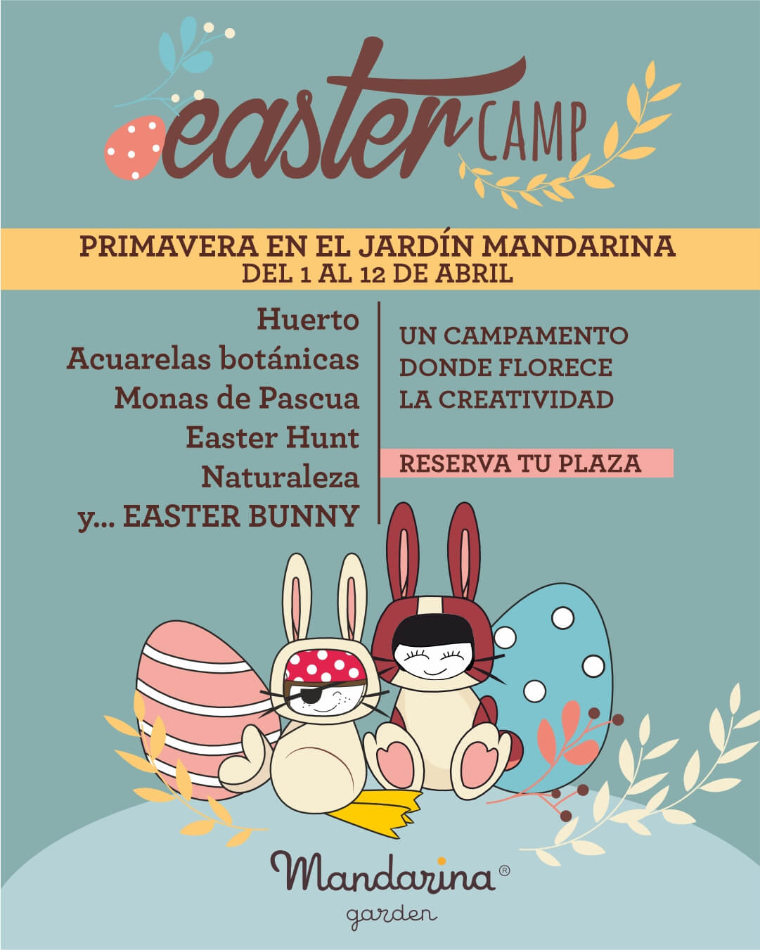 Campamento de Semana Santa en Mandarina garden