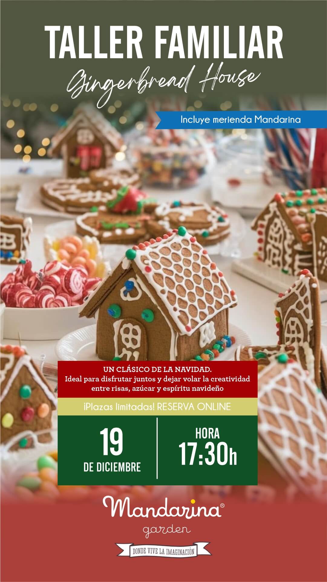 TALLER FAMILIAR Gingerbread House. Incluye merienda Mandarina