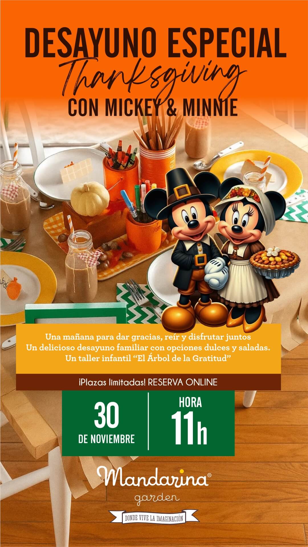 DESAYUNO ESPECIAL Thanksgiving CON MICKEY & MINNTE